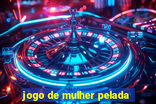 jogo de mulher pelada