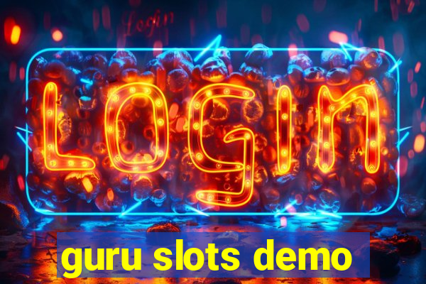 guru slots demo