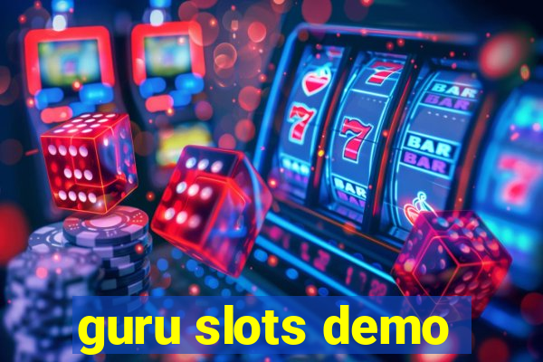 guru slots demo