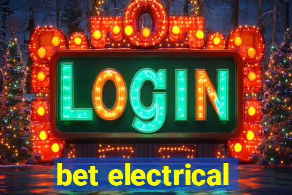 bet electrical