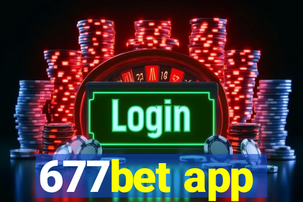 677bet app