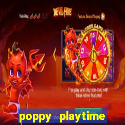 poppy playtime chapter 3 beta