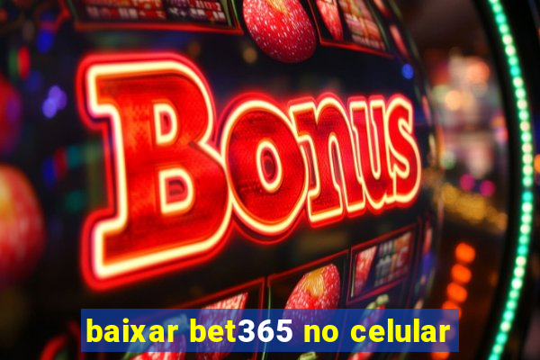 baixar bet365 no celular