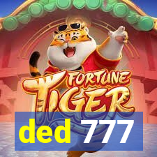 ded 777