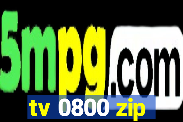 tv 0800 zip