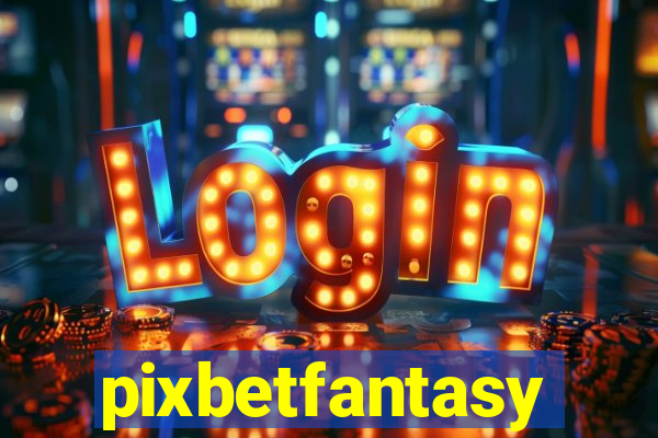 pixbetfantasy