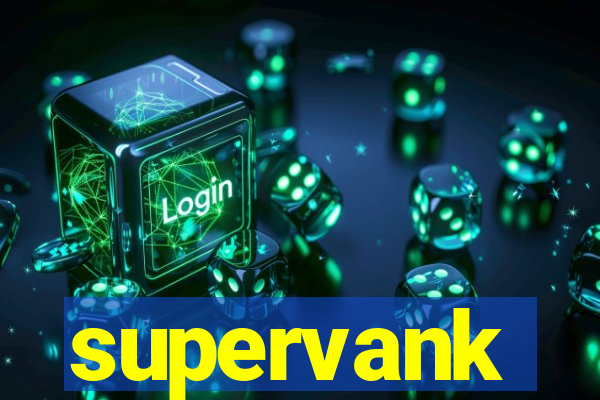 supervank