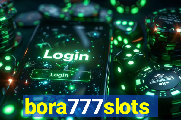 bora777slots