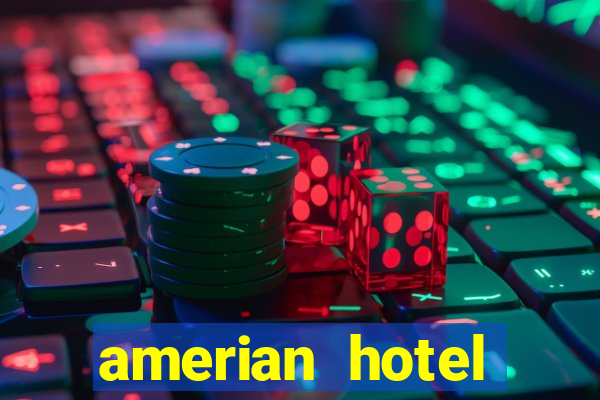 amerian hotel casino carlos v