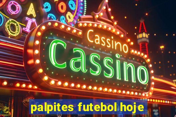 palpites futebol hoje