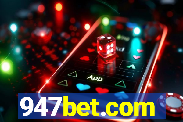 947bet.com