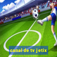 canal de tv jetix