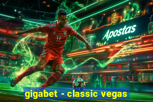 gigabet - classic vegas