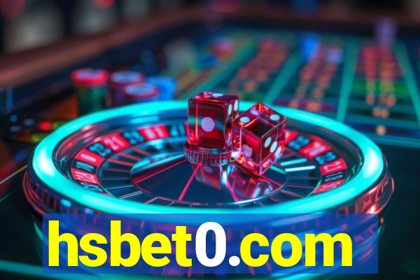 hsbet0.com