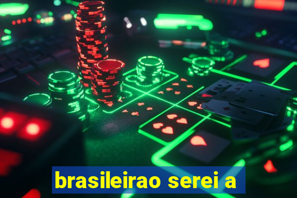 brasileirao serei a