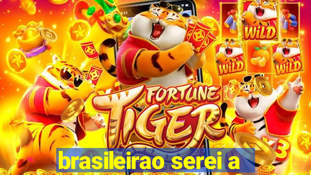 brasileirao serei a