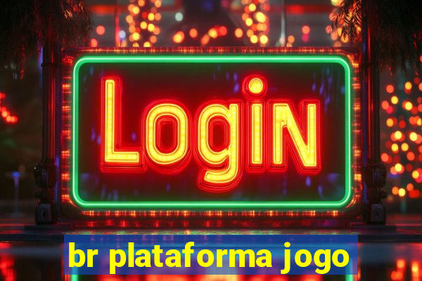 br plataforma jogo