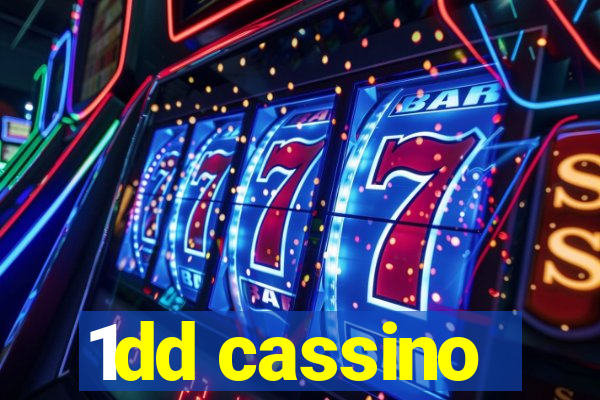 1dd cassino