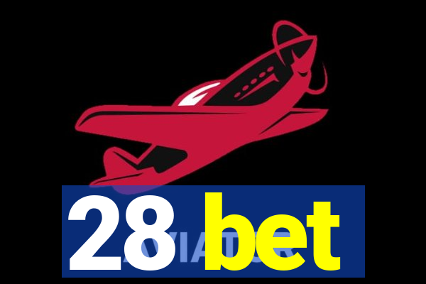 28 bet