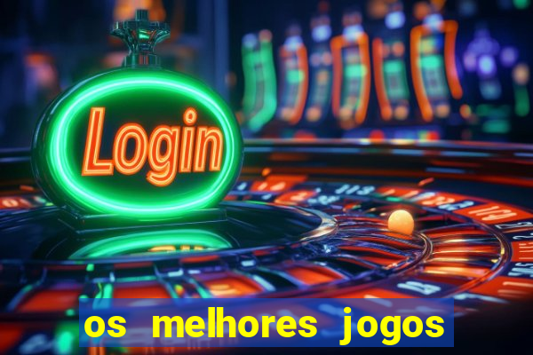 os melhores jogos online para ganhar dinheiro