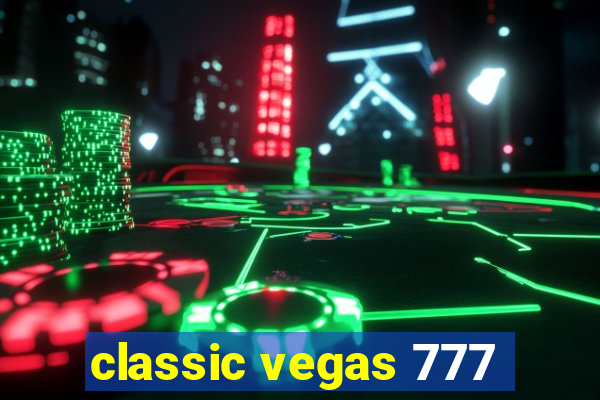 classic vegas 777