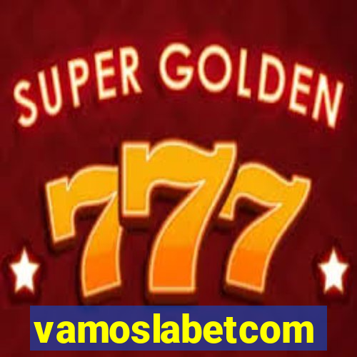 vamoslabetcom