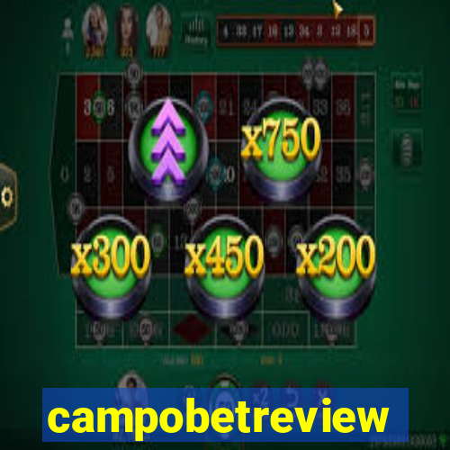 campobetreview