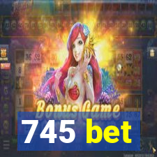 745 bet