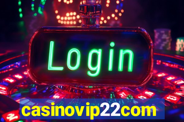 casinovip22com