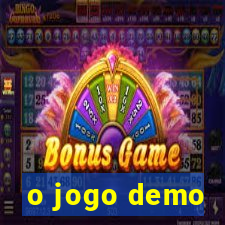 o jogo demo