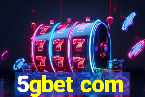 5gbet com