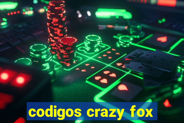 codigos crazy fox