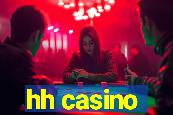 hh casino