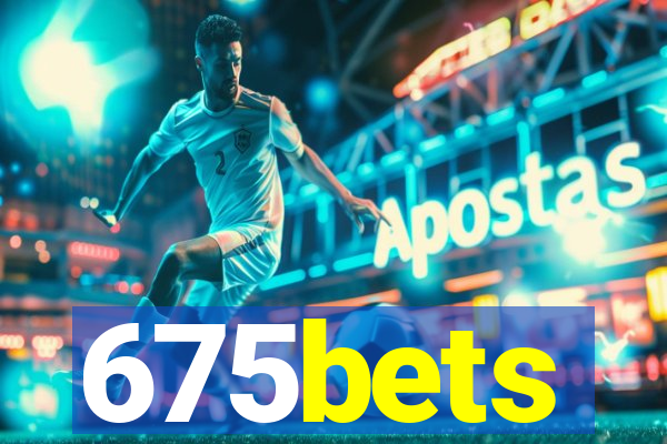 675bets