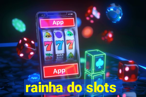 rainha do slots