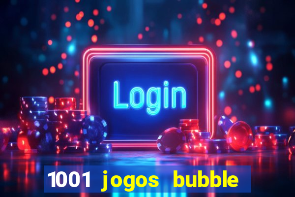 1001 jogos bubble shooter grátis