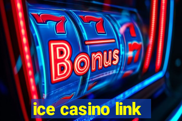 ice casino link