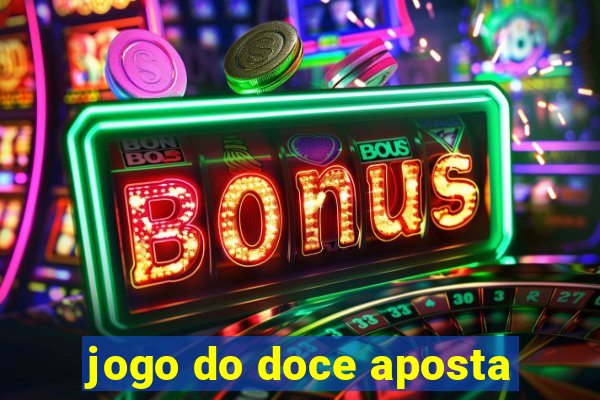 jogo do doce aposta