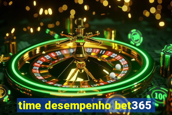 time desempenho bet365