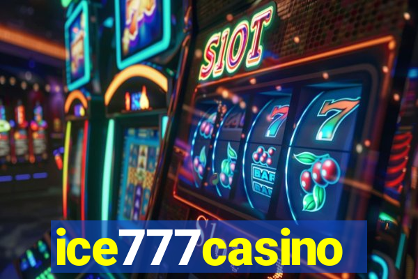 ice777casino