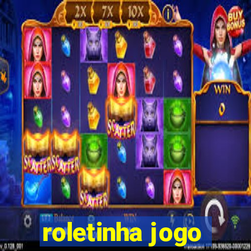 roletinha jogo