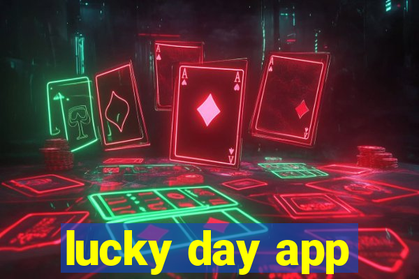 lucky day app