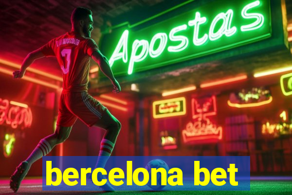 bercelona bet