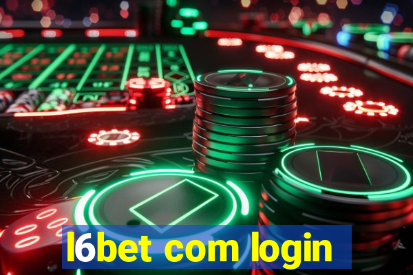 l6bet com login