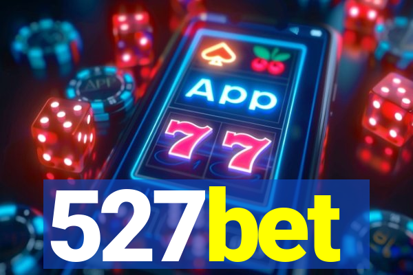 527bet