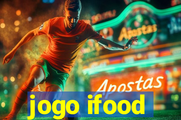 jogo ifood