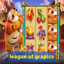 league of grapics