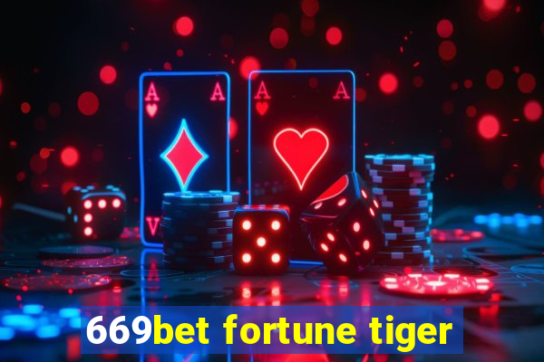 669bet fortune tiger