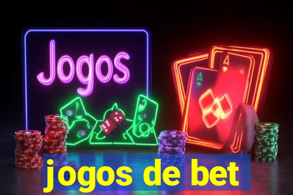 jogos de bet