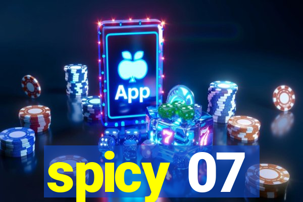 spicy 07